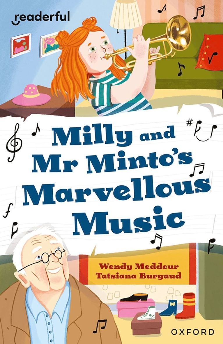 Wendy Meddour - Readerful Independent Library: Oxford Reading Level 10: Milly and Mr Minto's Marvellous Music, Häftad