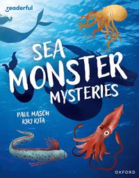 bokomslag Readerful Independent Library: Oxford Reading Level 11: Sea Monster Mysteries