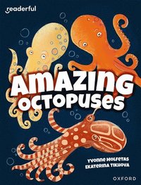 bokomslag Readerful Independent Library: Oxford Reading Level 11: Amazing Octopuses