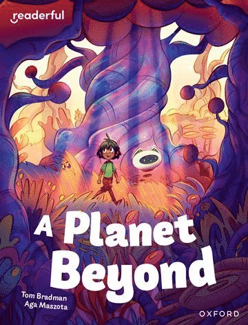 Readerful Independent Library: Oxford Reading Level 11: A Planet Beyond 1