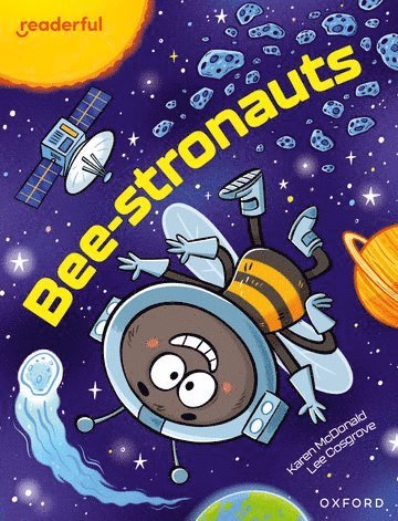 Readerful Independent Library: Oxford Reading Level 12: Beestronauts 1