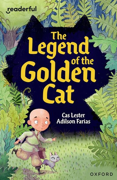 Cas Lester - Readerful Independent Library: Oxford Reading Level 12: Legend of the Golden Cat, Häftad