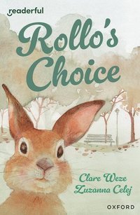 bokomslag Readerful Independent Library: Oxford Reading Level 13: Rollo's Choice
