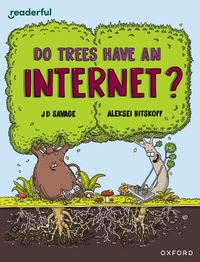 bokomslag Readerful Independent Library: Oxford Reading Level 14: Do Trees Have an Internet?