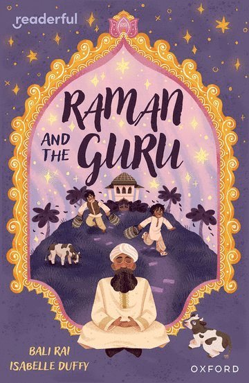 Readerful Independent Library: Oxford Reading Level 14: Raman and the Guru 1