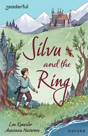 Readerful Independent Library: Oxford Reading Level 17: Silvu and the Ring 1