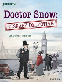 bokomslag Readerful Independent Library: Oxford Reading Level 18: Doctor Snow: Disease Detective