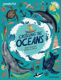 bokomslag Readerful Independent Library: Oxford Reading Level 19: Crossing the Oceans