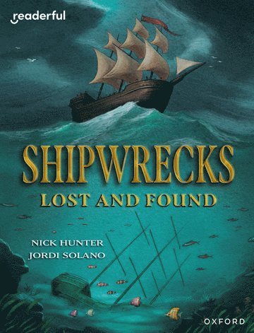 Readerful Independent Library: Oxford Reading Level 20: Shipwrecks Lost and Found 1