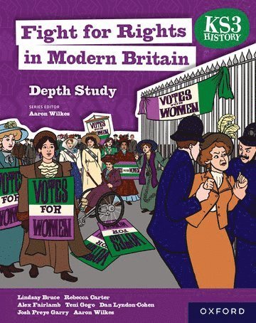 bokomslag KS3 History Depth Study: Fight for Rights in Modern Britain Student Book