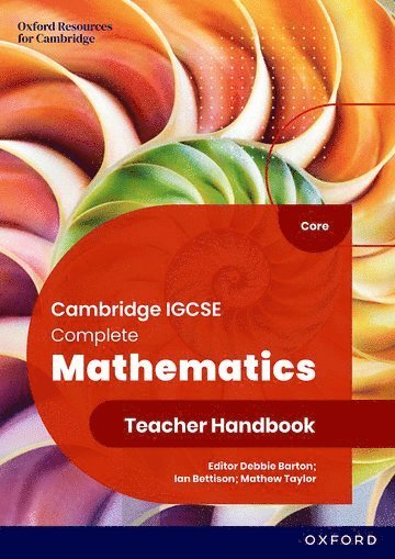 Cambridge IGCSE Complete Mathematics Core: Teacher Handbook Sixth Edition 1