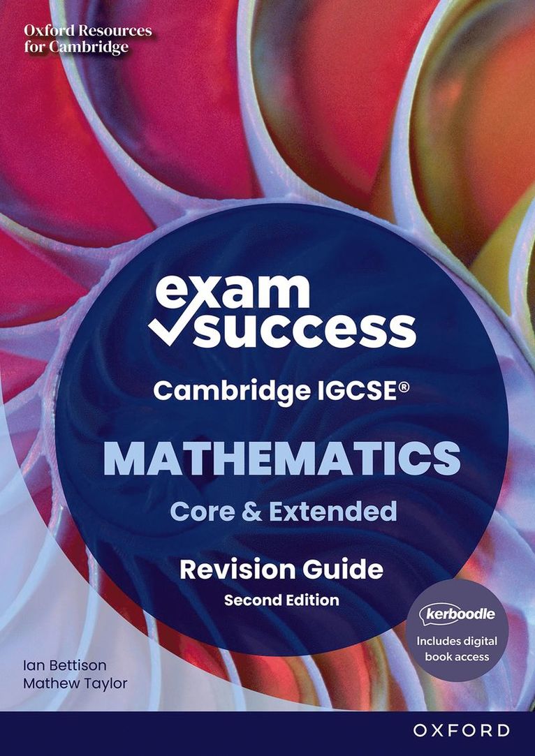 Ian Bettison, Mathew Taylor - Exam Success in Cambridge IGCSE Mathematics: Second Edition, Häftad