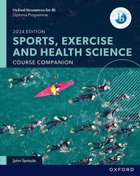 bokomslag Oxford Resources for IB: DP Sports, Exercise and Health Science Course Book