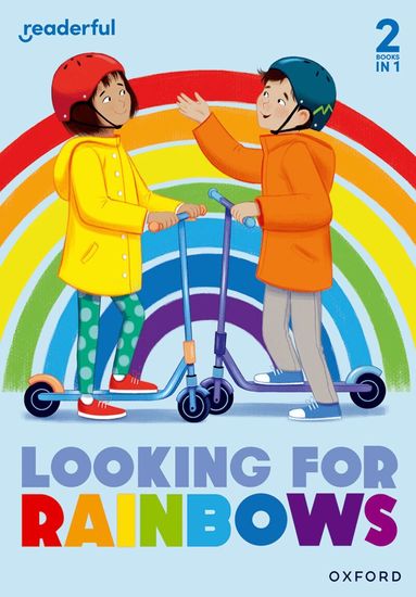 Jilly Hunt, Abie Longstaff - Readerful Rise: Oxford Reading Level 4: Looking for Rainbows, Häftad