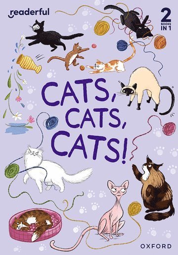 Readerful Rise: Oxford Reading Level 6: Cats, Cats, Cats! 1