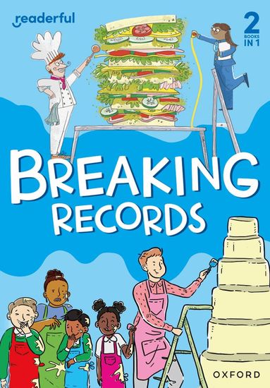 Shareen Wilkinson, Marcus Wilkinson - Readerful Rise: Oxford Reading Level 6: Breaking Records, Häftad