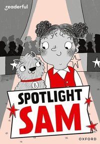 bokomslag Readerful Rise: Oxford Reading Level 7: Spotlight Sam