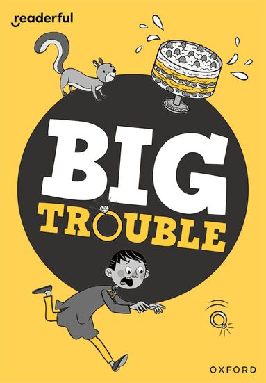 Burhana Islam - Readerful Rise: Oxford Reading Level 7: Big Trouble, Häftad