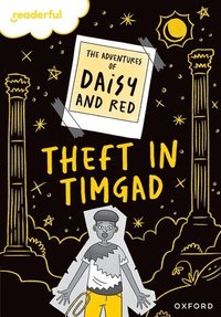 bokomslag Readerful Rise: Oxford Reading Level 9: The Adventures of Daisy and Red: Theft in Timgad!