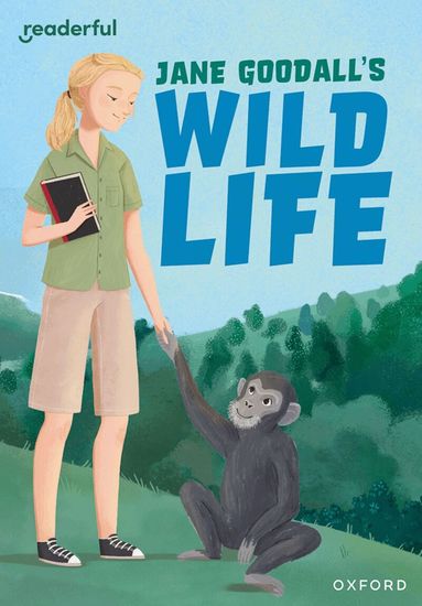 Anita Ganeri - Readerful Rise: Oxford Reading Level 9: Jane Goodall's Wild Life, Häftad
