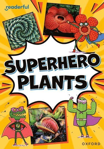 bokomslag Readerful Rise: Oxford Reading Level 9: Superhero Plants