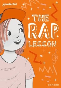 bokomslag Readerful Rise: Oxford Reading Level 9: The Rap Lesson