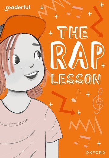 Readerful Rise: Oxford Reading Level 9: The Rap Lesson 1