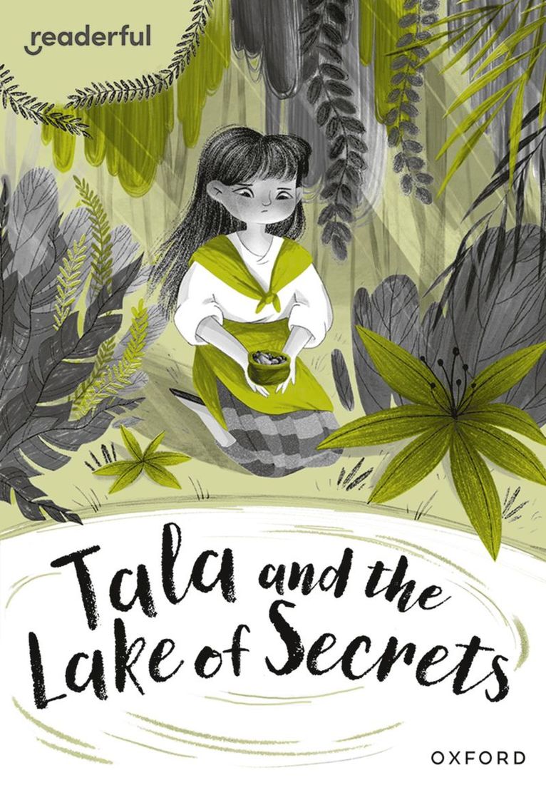 Giles Clare - Readerful Rise: Oxford Reading Level 10: Tala and the Lake of Secrets, Häftad