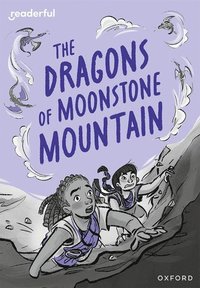 bokomslag Readerful Rise: Oxford Reading Level 11: The Dragons of Moonstone Mountain