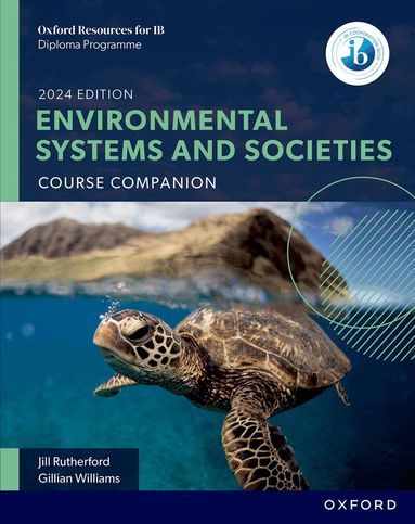 Gillian Williams, Jill Rutherford - Oxford Resources for IB: DP Environmental Systems and Societies Course Book, Häftad