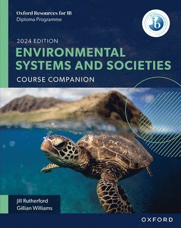 Gillian Williams, Jill Rutherford - Oxford Resources for IB: DP Environmental Systems and Societies Course Book, Häftad