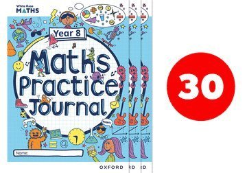 White Rose Maths Practice Journals Year 8 Workbooks: Pack of 30 1