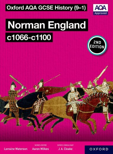 Lorraine Waterson - Oxford AQA GCSE History (9-1): Norman England c1066-c1100 Student Book Second Edition, Häftad