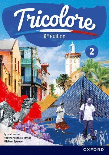 Tricolore 6e dition: Student Book 2 1