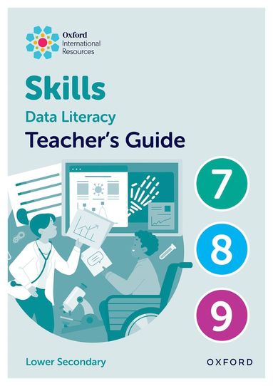 bokomslag Oxford International Skills: Data Literacy: Teacher's Guide 7-9