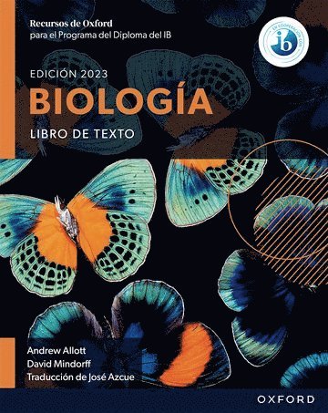 Recursos de Oxford para el Programa del Diploma del IB Biologa: Libro de texto 1