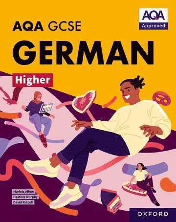 AQA GCSE German Higher: AQA Approved GCSE German Higher Student Book 1