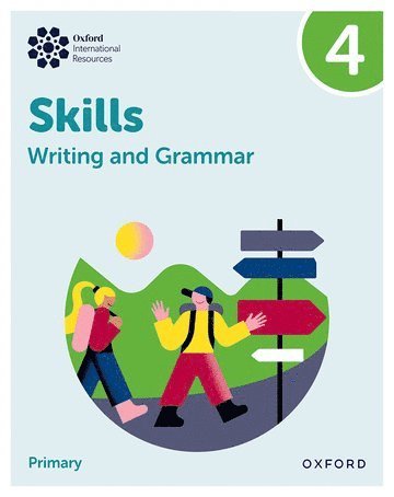 bokomslag Oxford International Resources: Writing and Grammar Skills: Practice Book 4