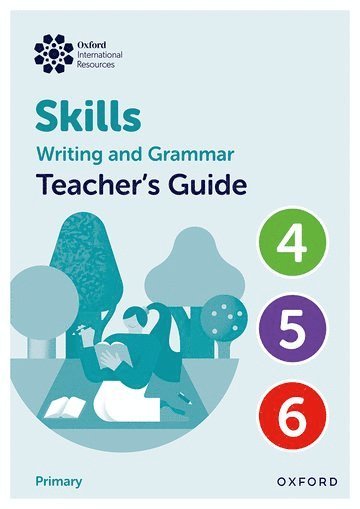 bokomslag Oxford International Resources: Writing and Grammar Skills: Teacher Book Upper Primary