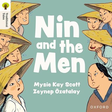 Mysie Kay Scott - Oxford Reading Tree Traditional Tales: Level 1+: Nin and the Men, Häftad