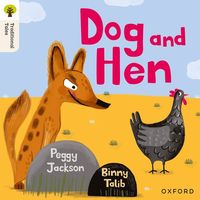 bokomslag Oxford Reading Tree Traditional Tales: Level 1+: Dog and Hen