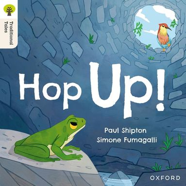 bokomslag Oxford Reading Tree Traditional Tales: Level 1+: Hop Up!