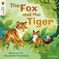 bokomslag Oxford Reading Tree Traditional Tales: Level 5: The Fox and the Tiger