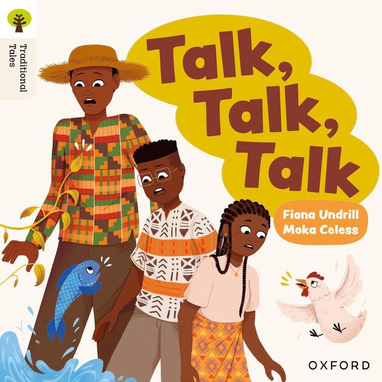 Fiona Undrill - Oxford Reading Tree Traditional Tales: Level 6: Talk, Talk, Talk, Häftad