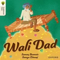 bokomslag Oxford Reading Tree Traditional Tales: Level 8: Wali Dad