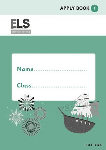 Tara Dodson, Katie Press - ELS Essential Spelling: Year 2: Apply Book Pack of 10, Häftad