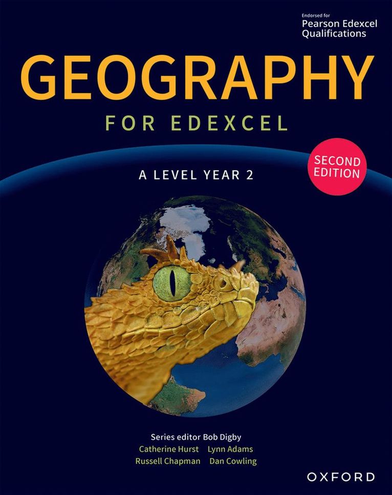 Geography for Edexcel A Level second edition: A Level Year 2 1