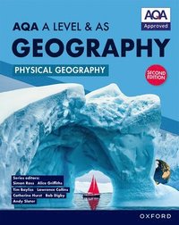 bokomslag AQA A Level & AS Geography: Physical Geography Student Book Second Edition