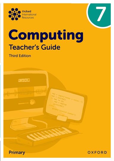 bokomslag Oxford International Lower Secondary Computing: Teacher's Guide 7