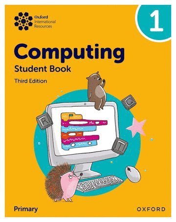 bokomslag Oxford International Primary Computing: Student Book 1